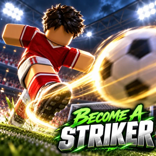 Become A Striker
